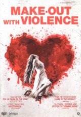 Make-Out with Violence